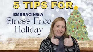 Ready for a STRESS-FREE Holiday Season This Year? #holidays #stressrelief #mindset