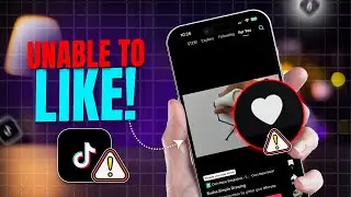 How to Fix TikTok Not Able to Like Videos on iPhone | TikTok Like Button Not Working