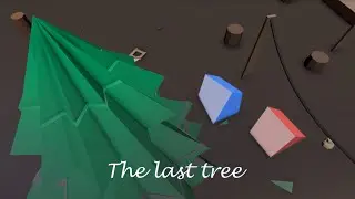 The Last Tree - Animated Movie