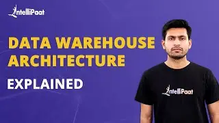 Data Warehouse Architecture | Principles of Data Warehousing | Data Warehousing | Intellipaat