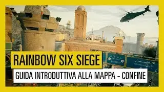 Tom Clancy’s Rainbow Six Siege – Map Starter Guide Confine
