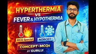 Hyperthermia vs Fever vs Hypothermia 🔥❄ | Concept + MCQs | NORCET Special |#norcet #Guruji