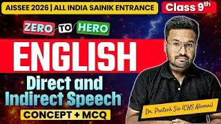 Direct and Indirect Speech English Grammar One Shot | AISSEE Class 9th Entrance 2026