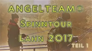 Spinntour Lahn 2017 - Teil 1