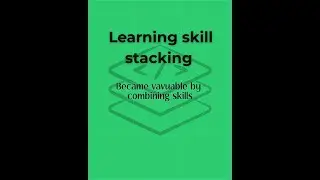 Learning skill stacking