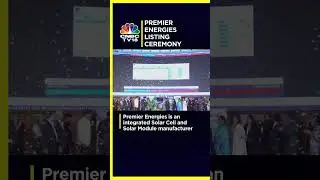 D-Street Debut: Premier Energies Sees A Strong Listing | IPO Listing | N18S | CNBC TV18