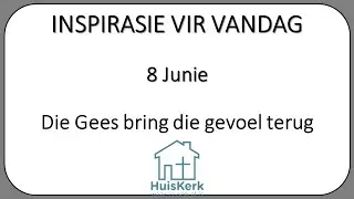 📖 Inspirasie vir Vandag 8 Junie