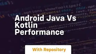 android java vs kotlin performance