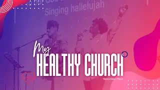 My Healthy Church :: Worshiping, Influencing, Outward Focused // P. Zach Brinegar VCCIF
