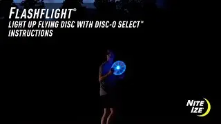 Flashflight&reg; Light Up Flying Disc - Disc-O Select&trade; &ndash; Instructions