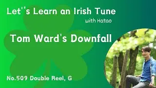 509 Tom Ward's Downfall (Double Reel, G)
