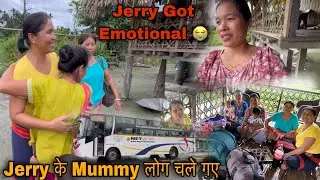 Jerry के  Mummy लोग चले गए Mizoram || Jerry Got Emotional 😭 Crying All Day || Life of Girls😢