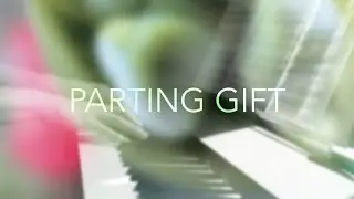 Parting Gift (instrumental cover) - Fiona Apple