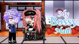💖My Bossy Maid💖 | Glmm | (Original) //4k subs special//