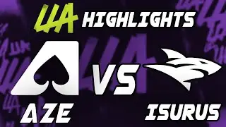 Team Aze vs Isurus highlights - LEAGUE OF LEGENDS - LLA 2022 JORNADA 13