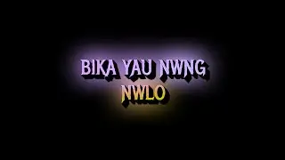 Bikayau nwng nwlo modely bodo song black screen lyrics status