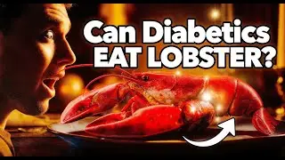 Can Diabetics Eat Lobster? Nutrition Facts & Tips