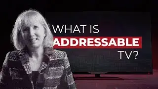 What Is Addressable TV?