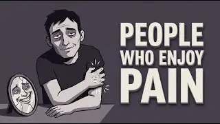 Why do some people find pleasure in pain?