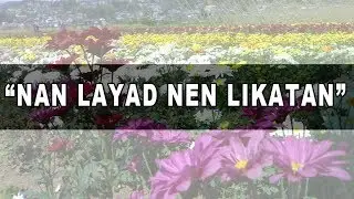 Nan Layad Nen Likatan (LYRICS)