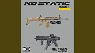 No Static (feat. Mac Yames)