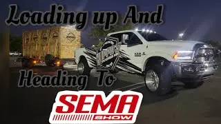 behind the scenes  SEMA 2022 AND LOADING UP!