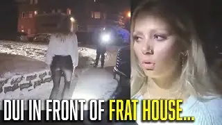 Drunk College Girl Pulled Over Outside Frat House...