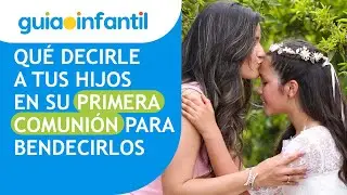 Frases bonitas para felicitar la Primera Comuni&oacute;n a tu hijo 🕊️✝️ Bendiciones llenas de fe y amor