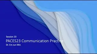 23. PACES23 Communication Practice