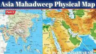 Physical Map of AsiaAsia// Physical Features MapPhysical //Geography of Asia Desert 