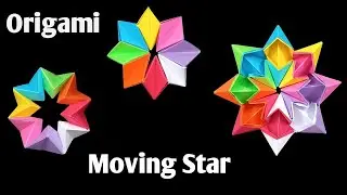 Origami Moving Star Paper Toy Tutorial |DIY Paper Craft Magic Moving Star Folding Origami  World Art