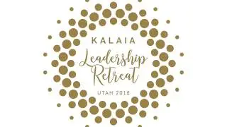 Kalaia Leadership Retreat 2018 Property Unveil