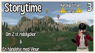 Storytime🦋Om 2 st ridolyckor & en h&auml;ndelse med Vinur🦋⚠️K&auml;nsliga tittare varnas⚠️