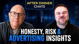 10 - Tim Burrowes - After Dinner Chats, Ripped Off Less: Droga, Honesty, and Risk