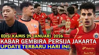 Yes Kabar Membahagiakan Menghampiri Skuad  🔴 Berita Persija Terbaru 🔴 29/01/2026