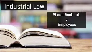 Bharat Bank Ltd. v. Employees, 1950 | Industrial Law