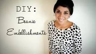 D.I.Y Beanie Embellishments