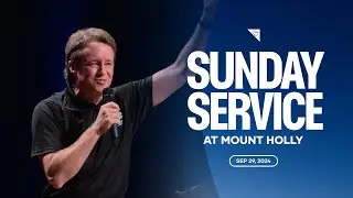 Sunday Service | September 29, 2024 | Mount Holly Church
