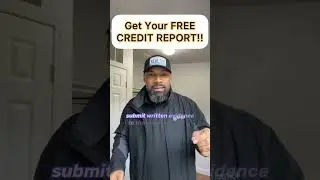 Get Your FREE Credit Report at AnnualCreditReport.com | Unlock Your Financial Future | Real Estate