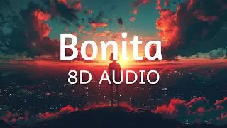 J. Balvin, Jowell & Randy - Bonita (8D AUDIO) 360&deg;