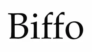 How to Pronounce Biffo