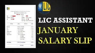 LIC ASSISTANT 2021 LATEST SALARY SLIP (JAN) || IN-HAND SALARY