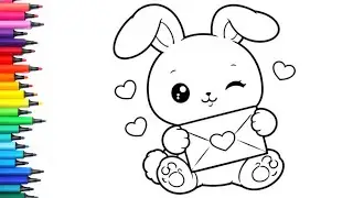 Bunny with Love Latter ❤️ Drawing, Painting & Colouring for Kids and Toddlers_ Child Art 