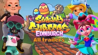 Subway Surfers Edinburgh - All Trailers (2020-2025)