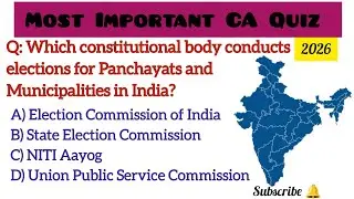 Most Important Current Affairs Quiz 2026 || GK Quiz 2026 || Important For Civil Services Aspirants 