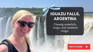 Weekend Escape to Iguazú Falls | From Buenos Aires to Argentina’s Natural Wonder