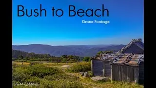 Bush to Beach | Drone Footage