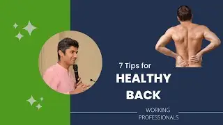 7 Tips for healthy back