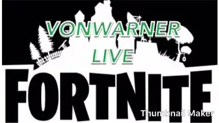 VONWARNER8l's Live Fortnight