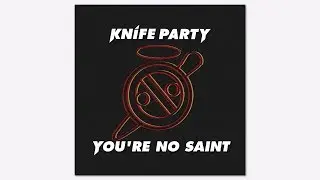 Knife Party - You're No Saint (w/ drop!) (Live @ Bangkok 2017 NYE)